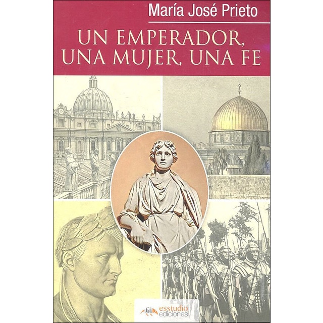 Un emperador una mujer una fe