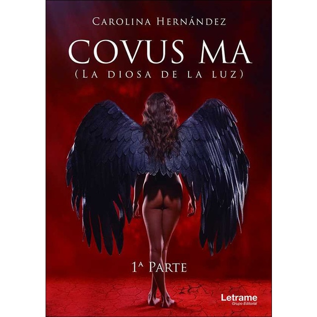 Covus ma. La diosa de la luz (Tapa blanda)