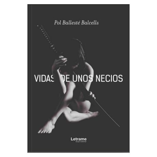 Vidas de unos necios