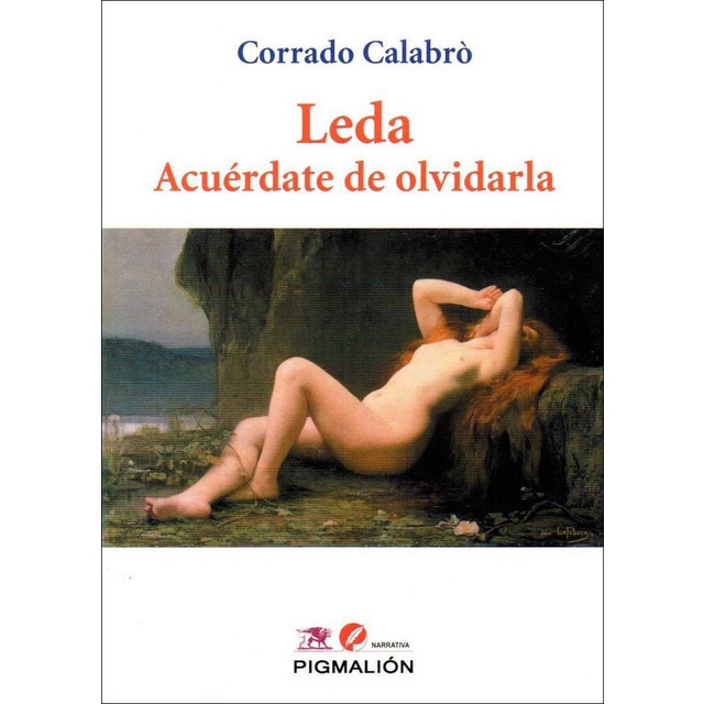 Leda acuerdate de olvidarla