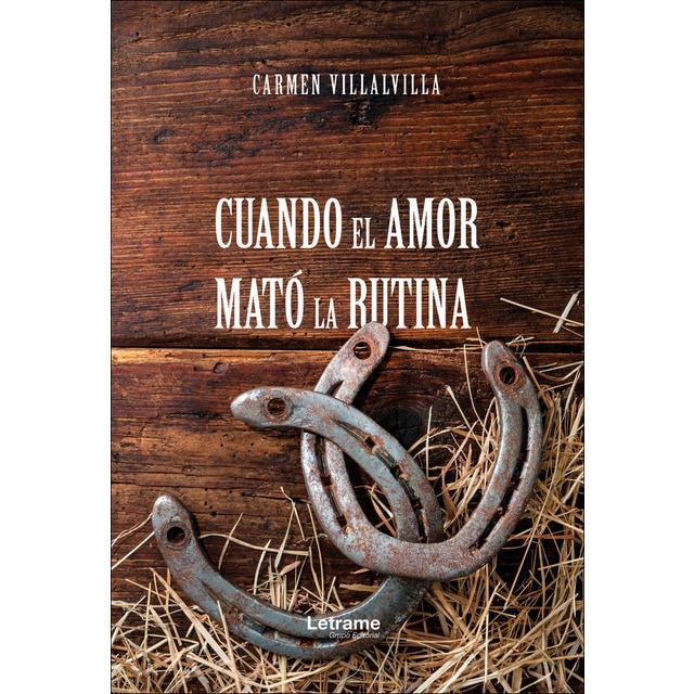 Cuando el amor mató la rutina (Tapa blanda)