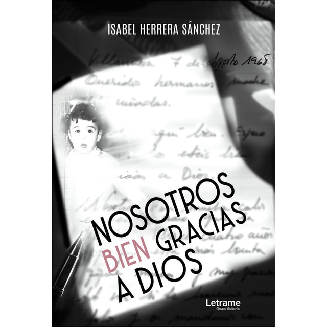 Nosotros bien gracias a dios (Tapa blanda)