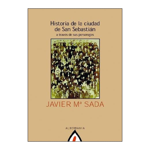 Historia de la ciudad de san sebastián a través de sus personajes