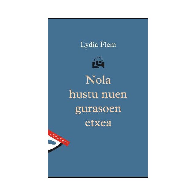 Nola hustu nuen gurasoen etxea (Tapa blanda)