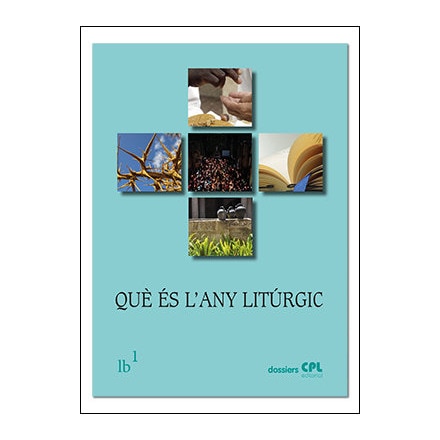 Què és l'any litúrgic
