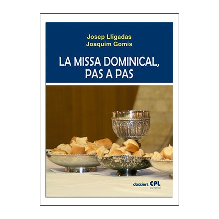 Missa dominical, pas a pas, La