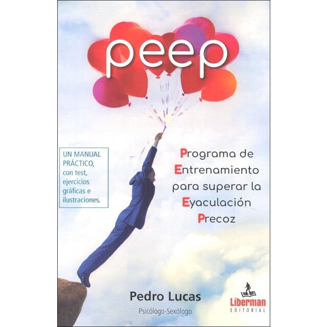 Peep programa de entrenamiento para superar la eyaculación precoz (Tapa blanda)