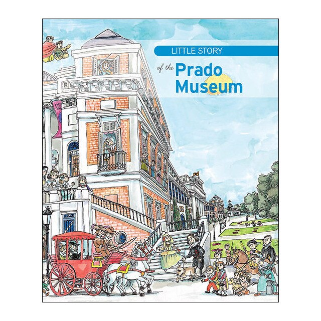 Little story of the prado museum (Tapa blanda)