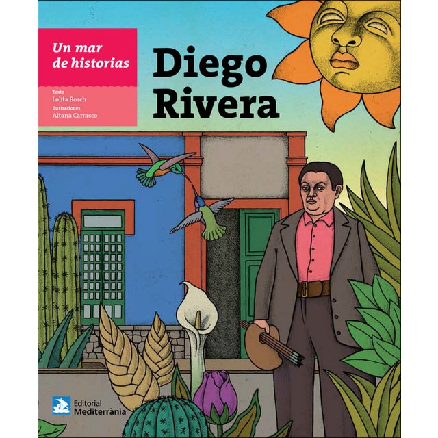 Un mar de historias: diego rivera (Tapa dura)