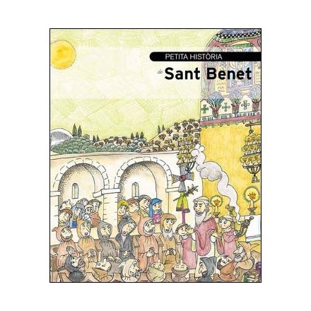Petita història de Sant Benet