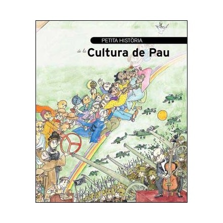 Petita història de la Cultura de Pau