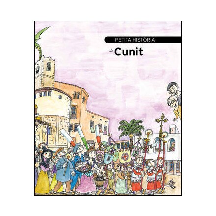 Petita història de Cunit