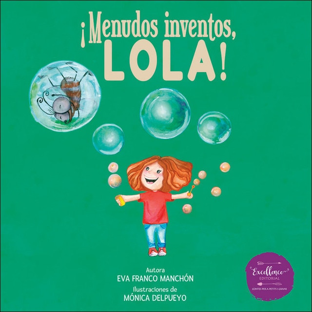 Menudos inventos,lola (Tapa dura)