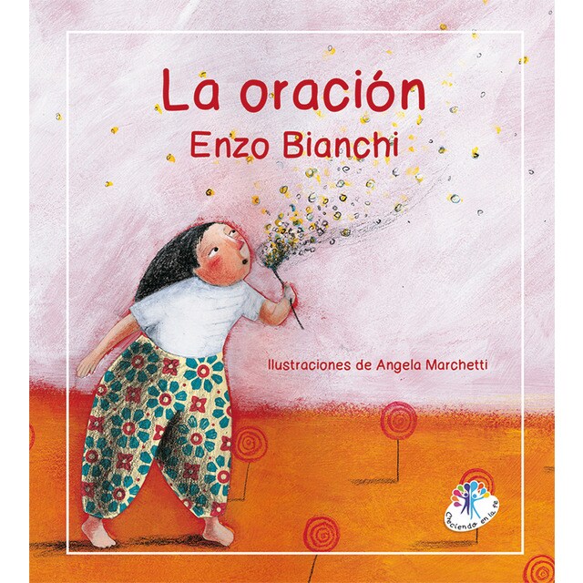 La oración: Respuesta al amor (Tapa dura)