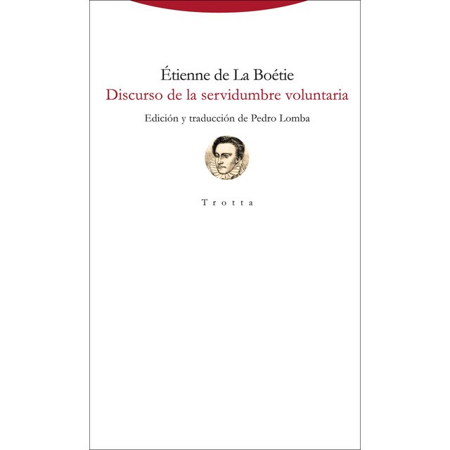 Discurso de la servidumbre voluntaria (Tapa dura)