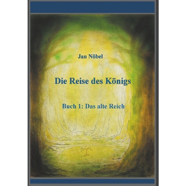 Die Reise des Königs (Tapa blanda)