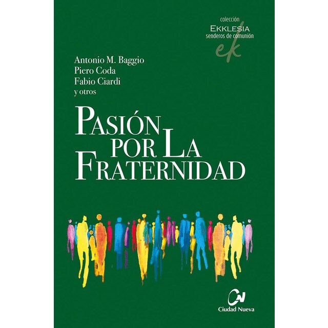 Pasión por la fraternidad (Tapa blanda)
