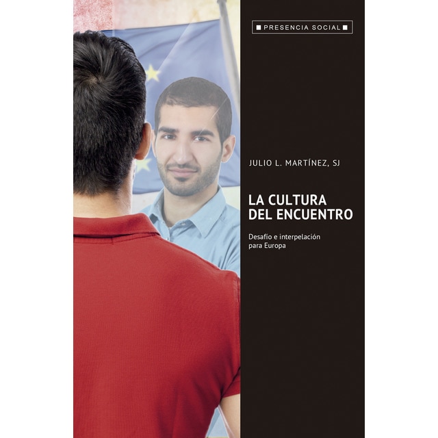 La cultura del encuentro: Desafio e interpelación para europa (Tapa blanda)