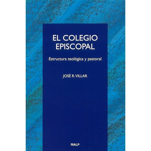 El colegio episcopal (Tapa blanda)