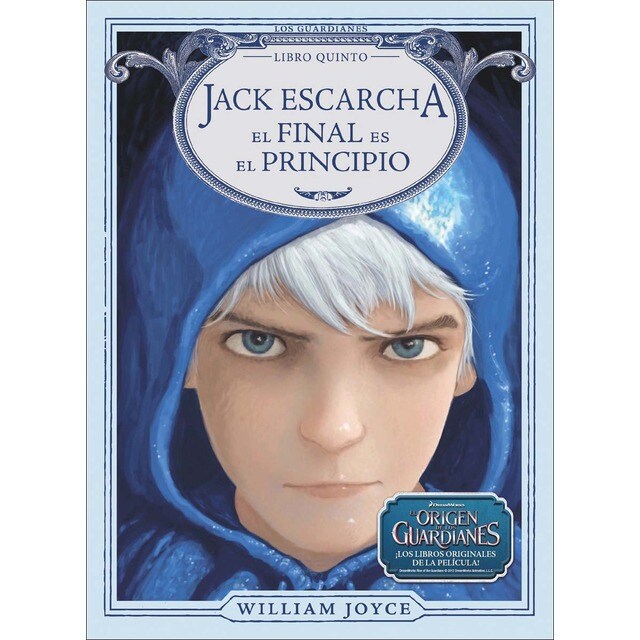 Jack Escarcha. El final es el principio (Tapa dura)