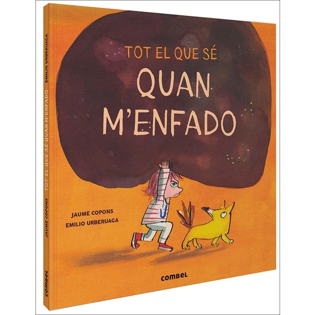 Tot el que sé quan m'enfado (Tapa dura)