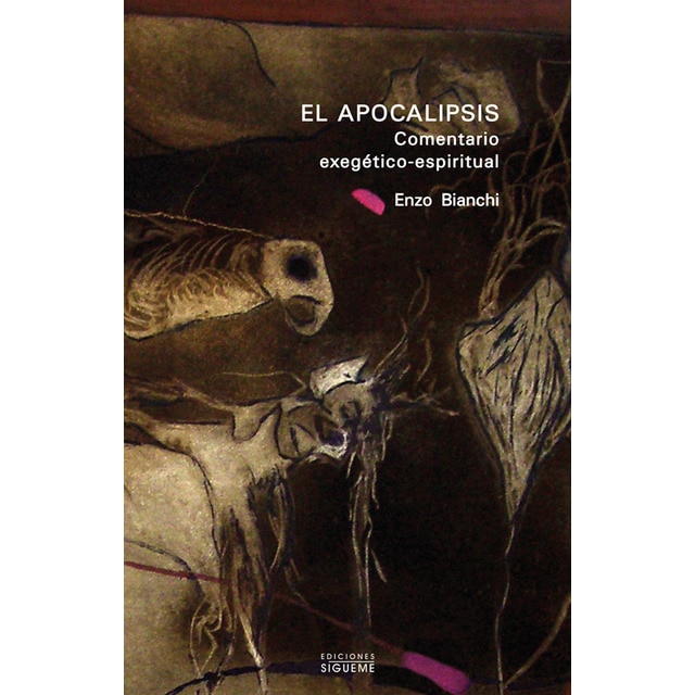 El apocalipsis: Comentario exegético-espiritual (Tapa blanda)