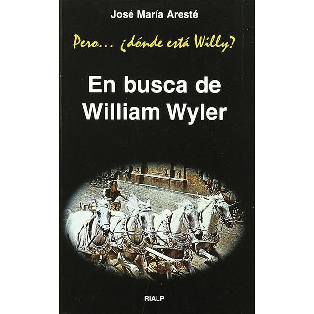 En busca de William Wyler  (Tapa blanda)