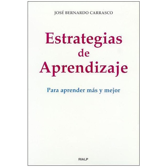Estrategias de aprendizaje. Para aprender más y mejor