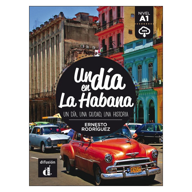 Un día en la habana: Un día en la habana (Tapa blanda)
