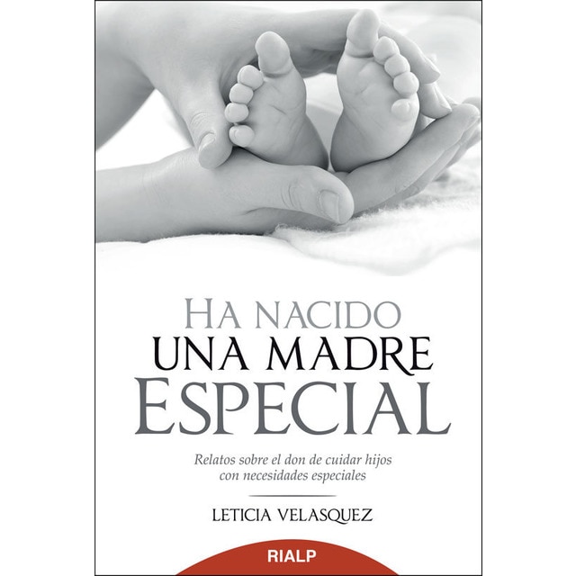 Ha nacido una madre especial (Tapa blanda)
