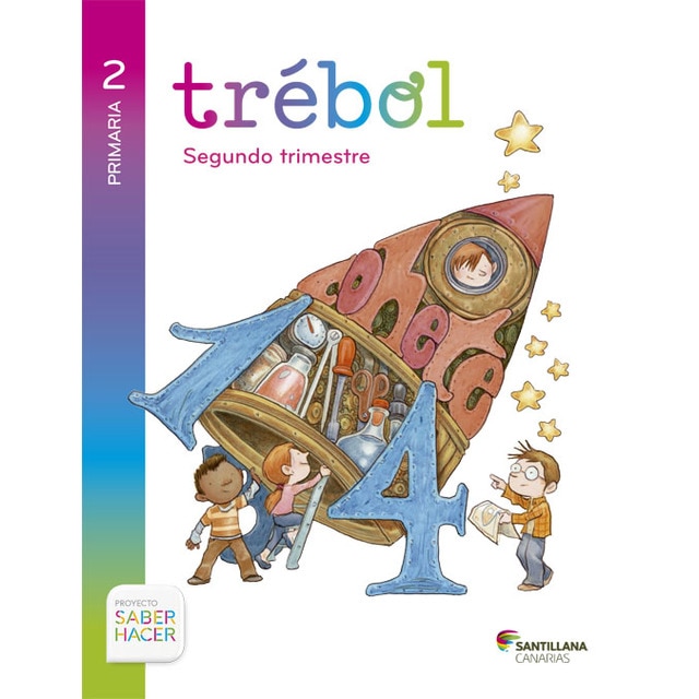 Globalizado trebol 2 primaria 2 trim saber hacer (Tapa blanda)