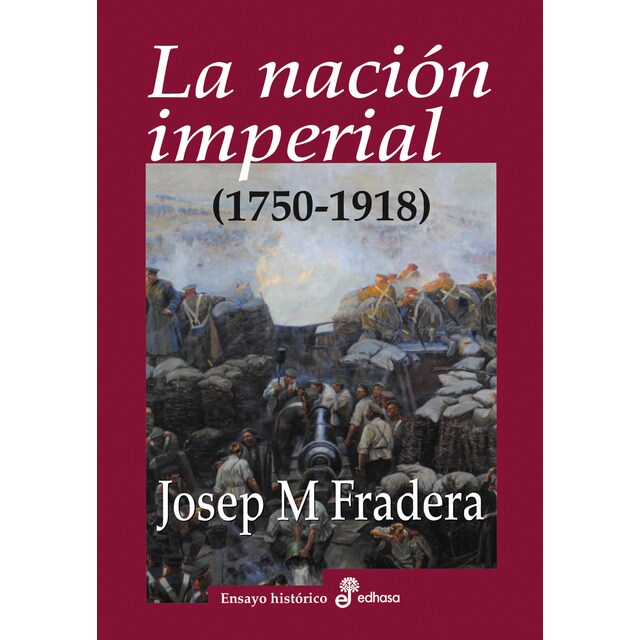 La naci¢n imperial 1750-1918 (Tapa blanda con solapas)