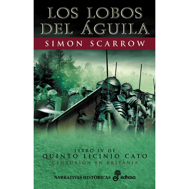 Los lobos del guila (IV) (Tapa dura)