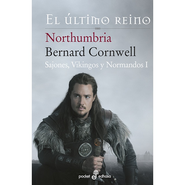 Northumbria, el £ltimo reino (I) (bolsillo) (Tapa blanda)