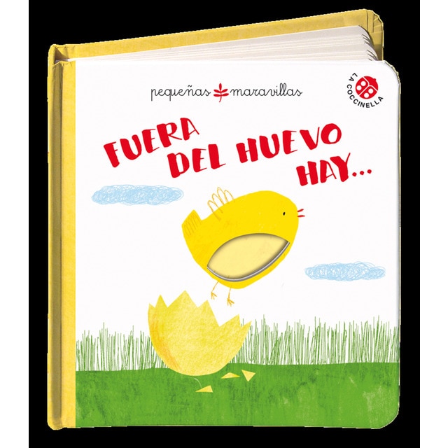 Fuera del huevo hay.