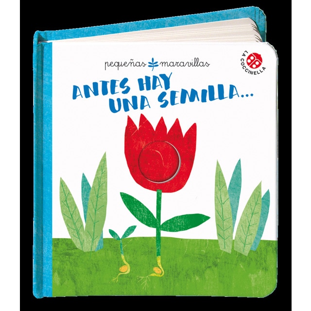 Antes hay una semilla