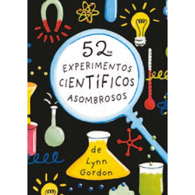 52 experimentos científicos asombrosos