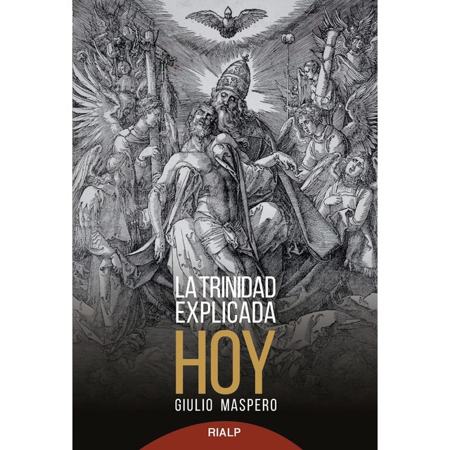 La trinidad explicada hoy (Tapa blanda)