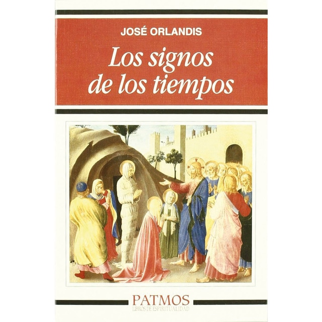 Los signos de los tiempos (Tapa blanda)