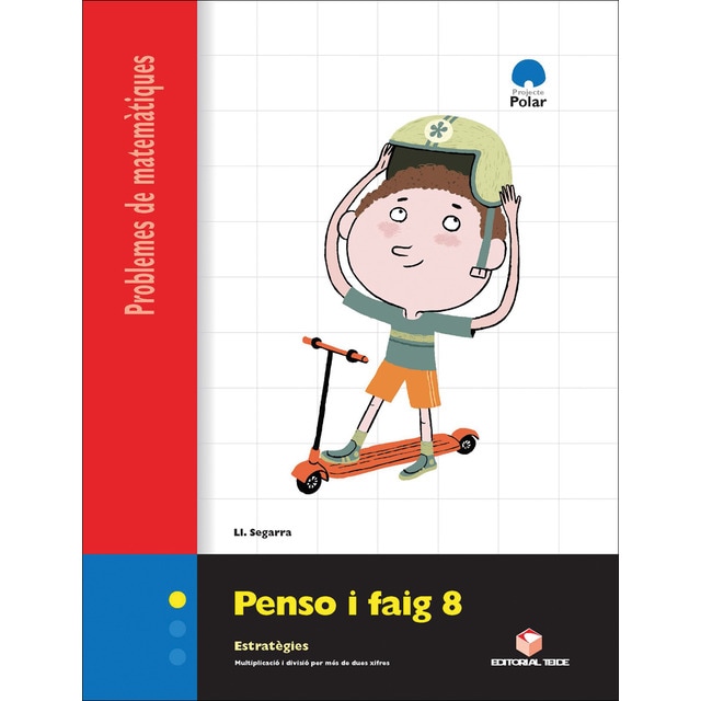 Penso i faig 8. Quadern de problemes de matemàtiques - cicle superior