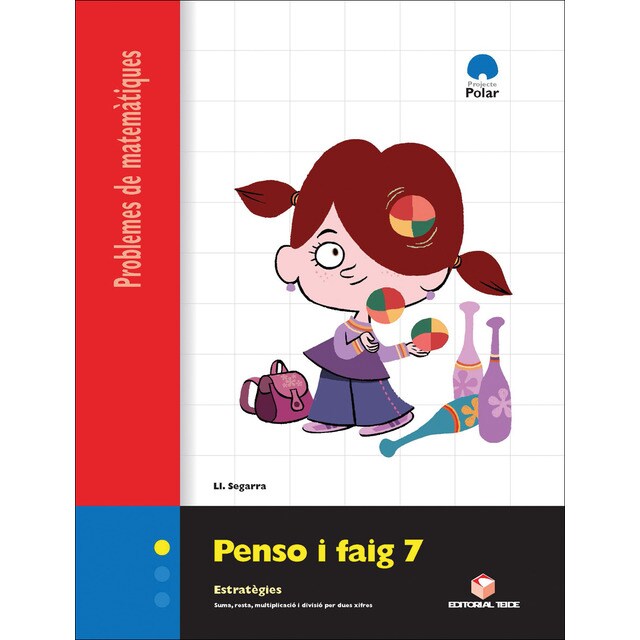 Penso i faig 7. Quadern de problemes de matemàtiques - cicle superior