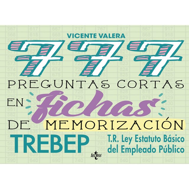 777 preguntas cortas en fichas de memorización: Rdleg. 5/2015, de 30 de octubre, por el que se aprueba el texto refundido de la ley (Tapa dura)