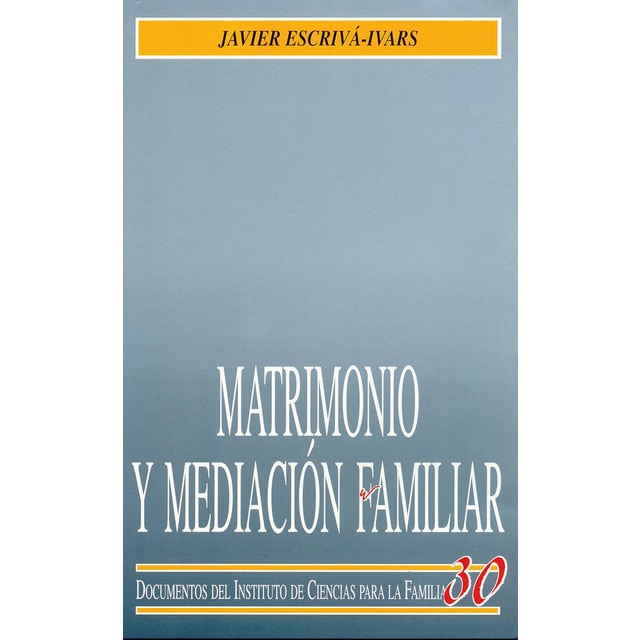 Matrimonio y mediación familiar (Tapa blanda)
