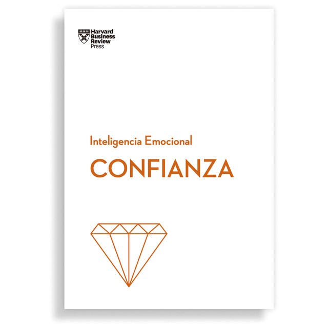 Confianza. Serie inteligencia emocional hbr (Tapa blanda)