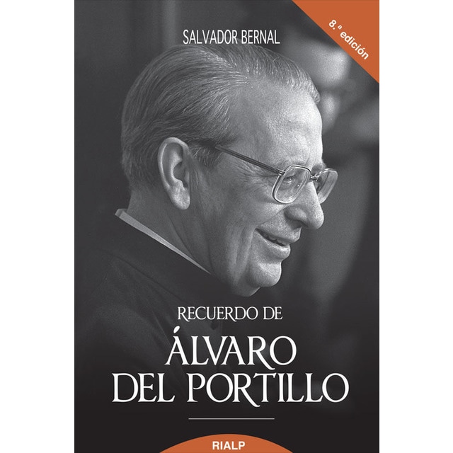 Recuerdo de alvaro del portillo, prelado del opus dei (Tapa blanda)