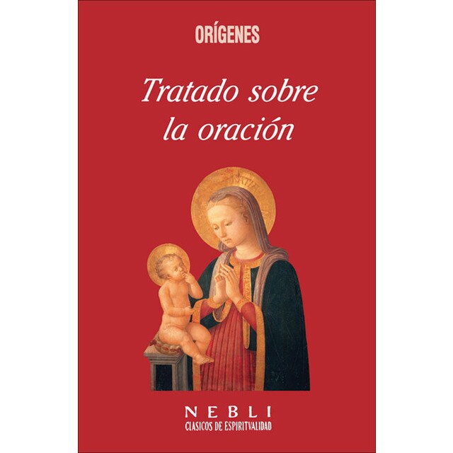 *Tratado sobre la oración (Tapa blanda)