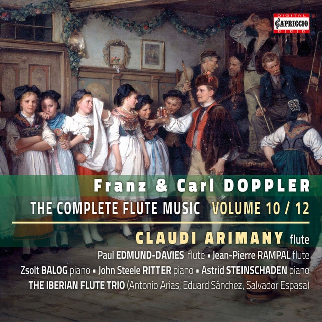 Franz &amp; Carl Doppler: Música completa para flauta, Vol. 10 (CD)