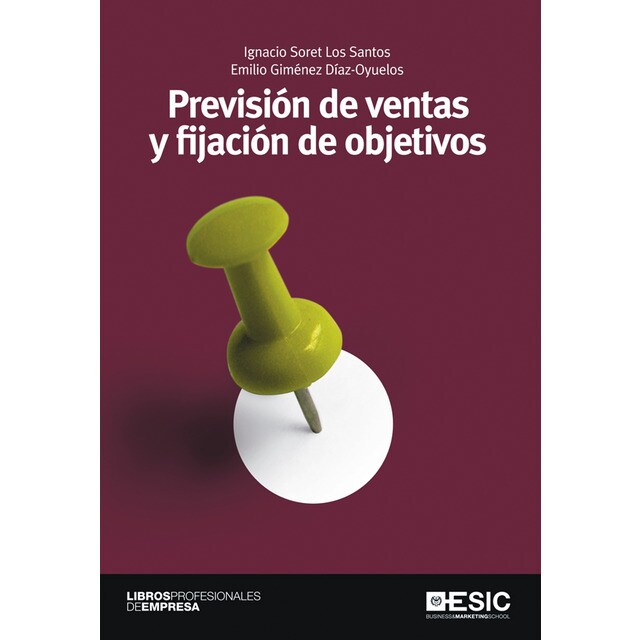 Previsión de ventas y fijación de objetivos (Tapa blanda)