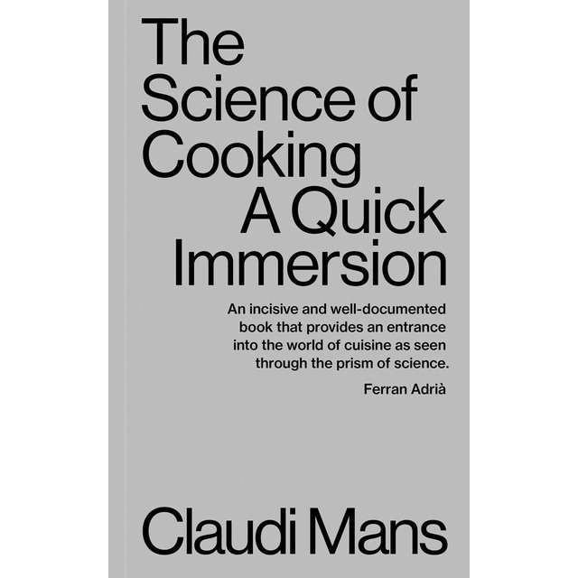 The science of cooking. A quick immersion (Tapa blanda)
