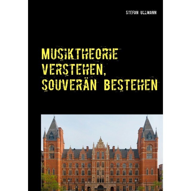 Musiktheorie verstehen, souverän(Tapa blanda)